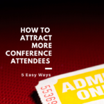 attract more conference attendees