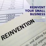 Reinvent Your Small Business BLOG