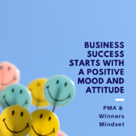 PMA Positive Mental Attitude