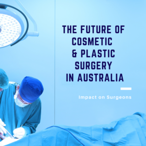 Future of cosmetic Surgery
