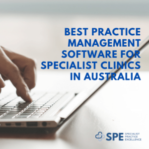 Best Practice Management Software in Australia