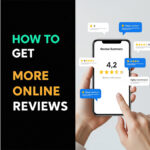 How to Get More Online Reviews by David Staughton